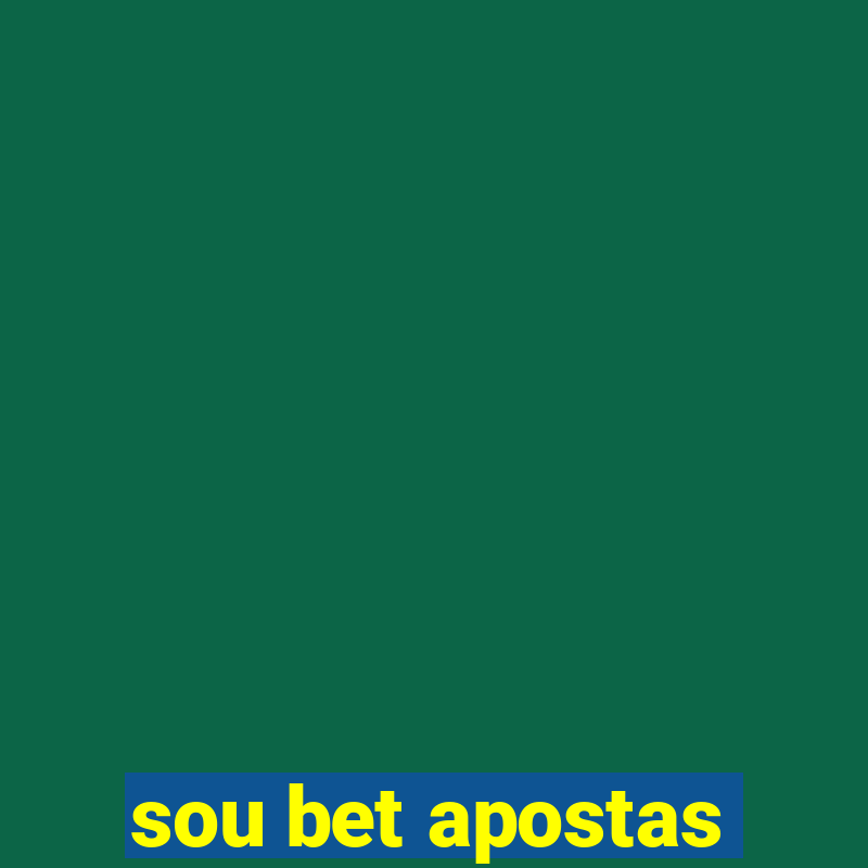 sou bet apostas